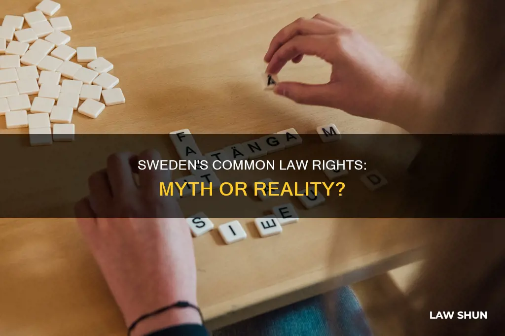 do common law rights exist in sweden