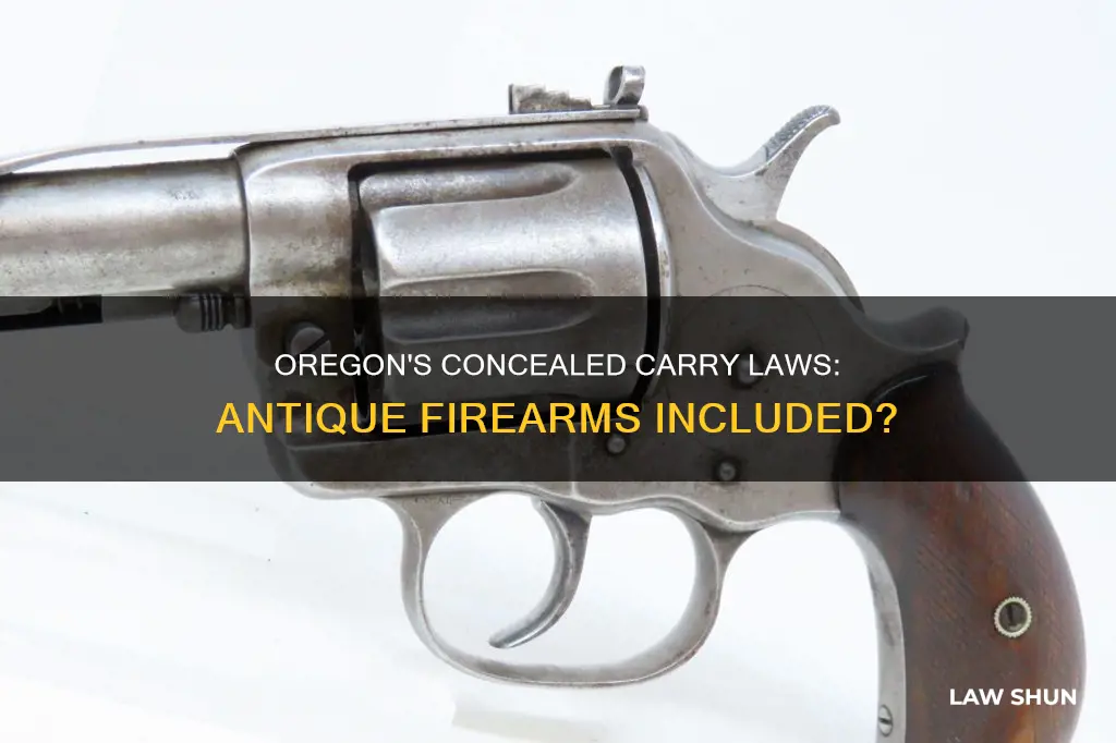 do concealed carry laws apply to antique firearms in oregon