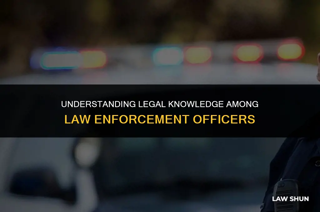 do cops really know the law