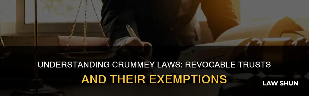 do crummey laws apply to revocable trusts