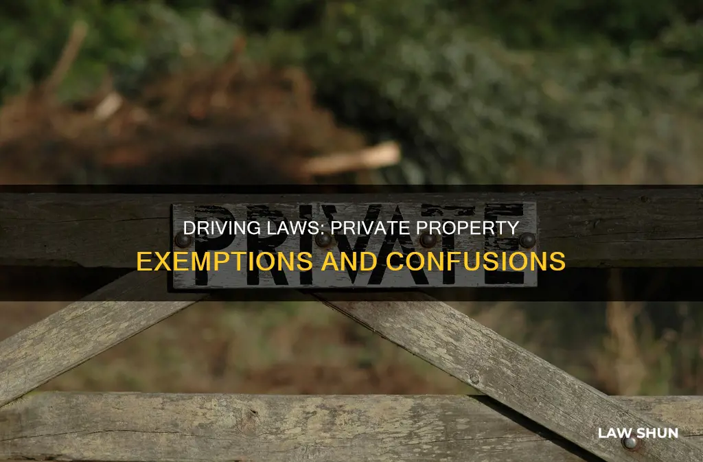 do driving laws apply on private property