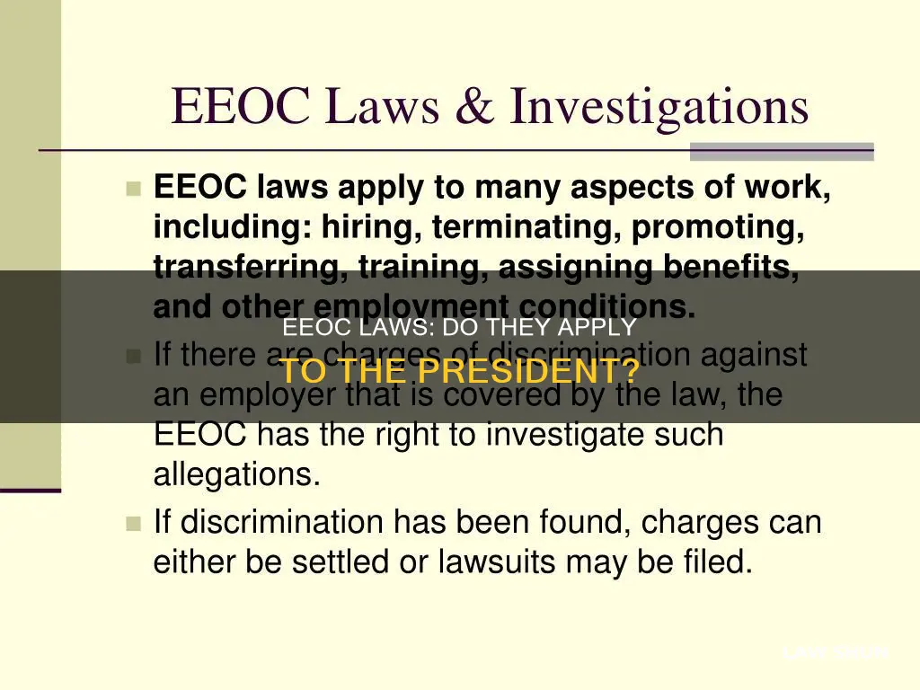 do eeoc laws apply to the president