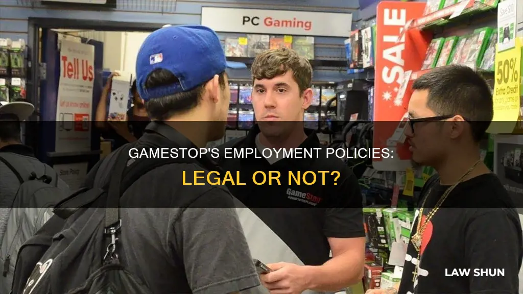 do gamestop employment policies break the law