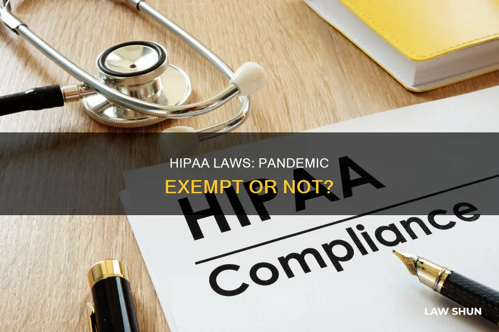 do hipaa laws apply during a pandemic