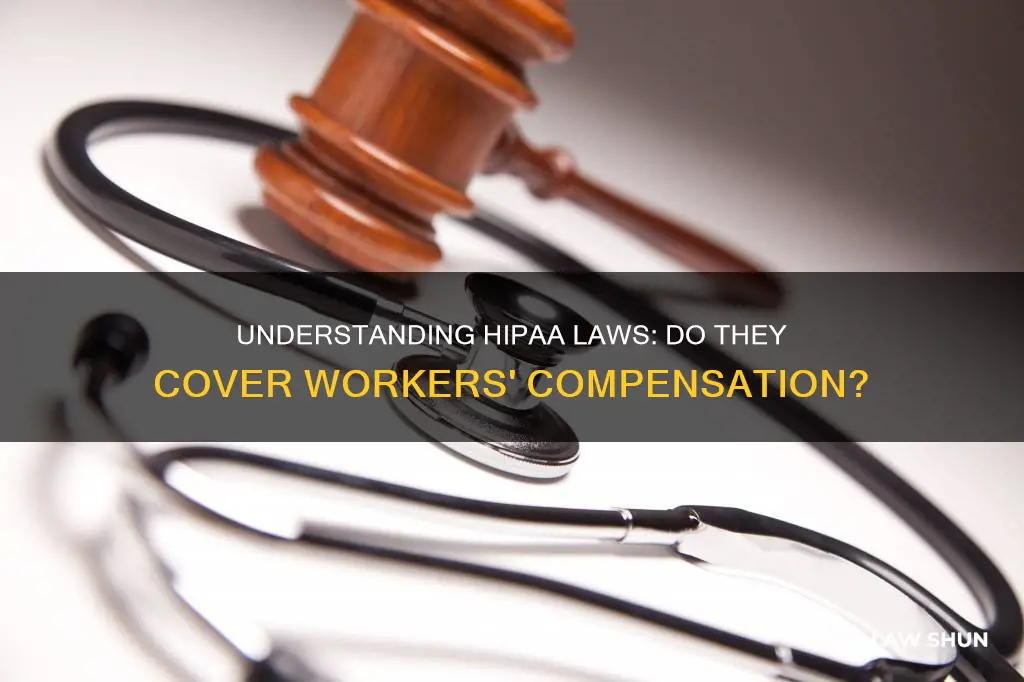 do hippa laws apply to workers compensation