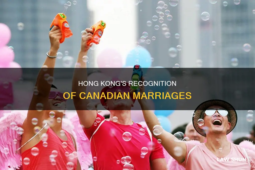 do hong kong recognize canada marriage law
