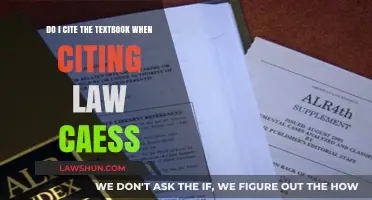 Citing Law Cases: When and How to Cite Textbooks Properly