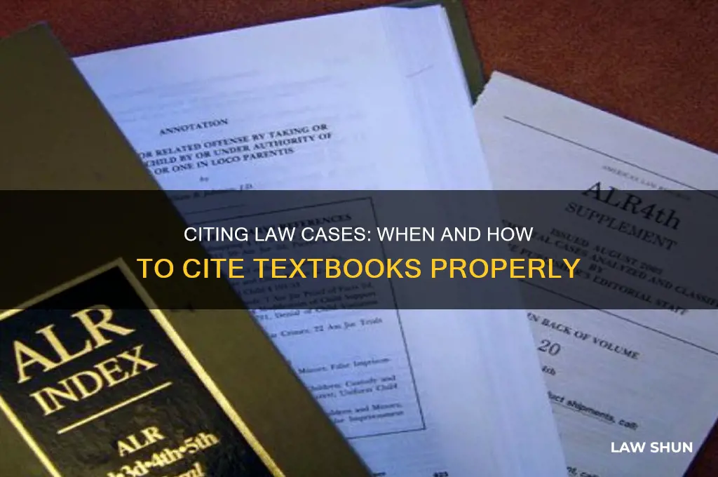 do i cite the textbook when citing law caess