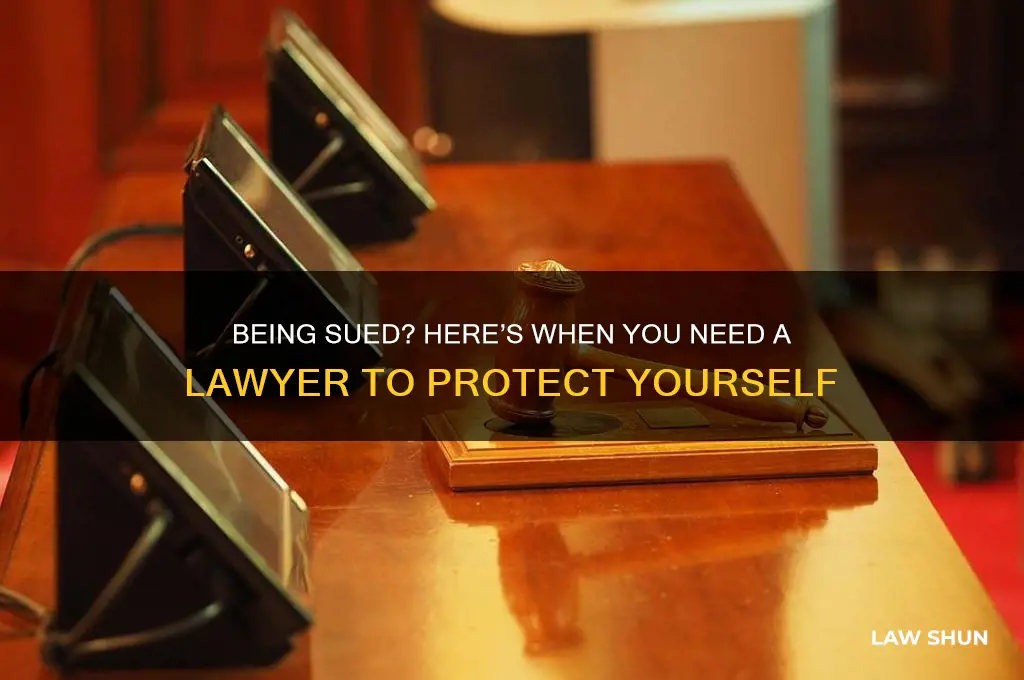 do i need a lawer if i am being sued
