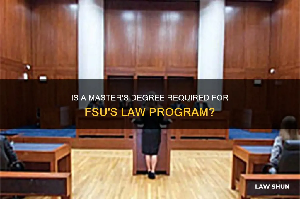 do i need a masters for fsu