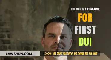 When to Hire a Lawyer for Your First DUI