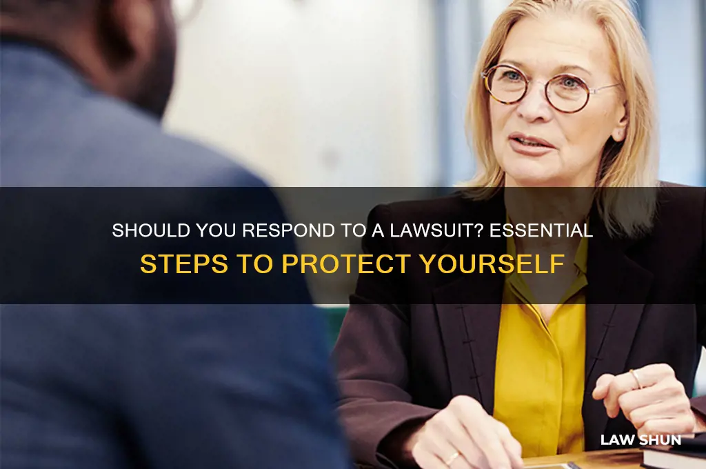 do i need to respond to law suit
