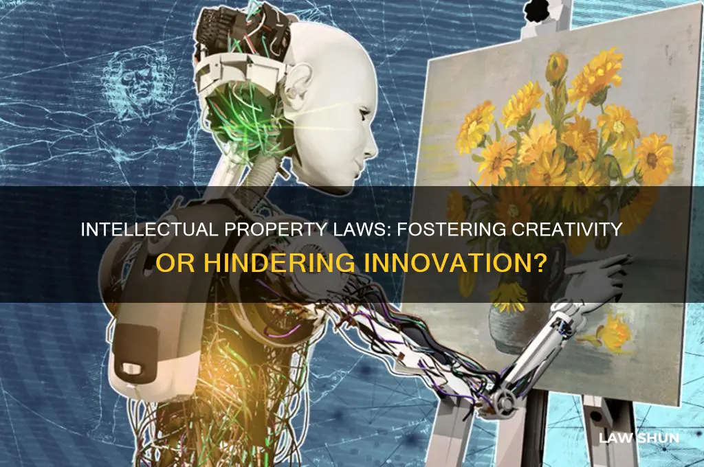 do intellectual property laws encourage creativity and innovation