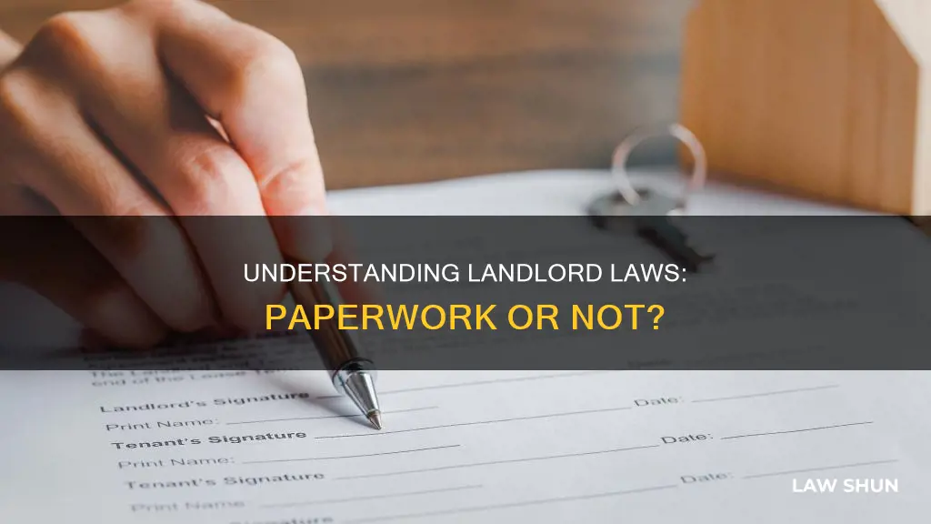 do lanlord laws apply without paperwork