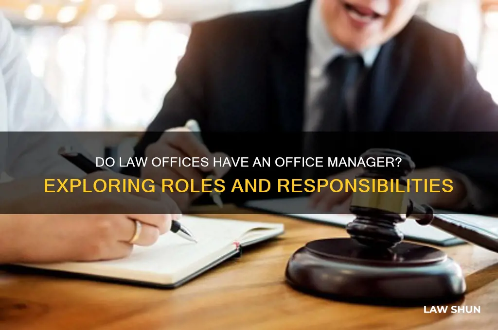 do law offices have a office manager
