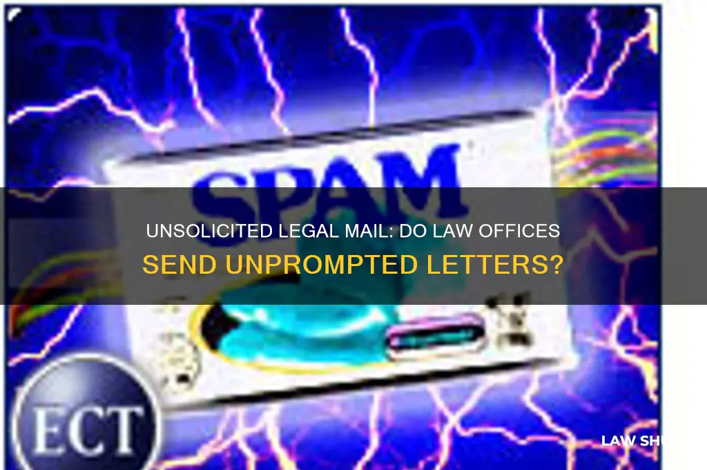 do law offices send unsolicited letters