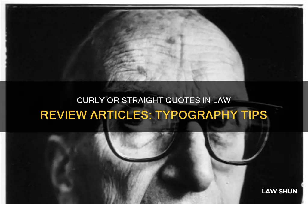 do law review articles have curly or straight quotes