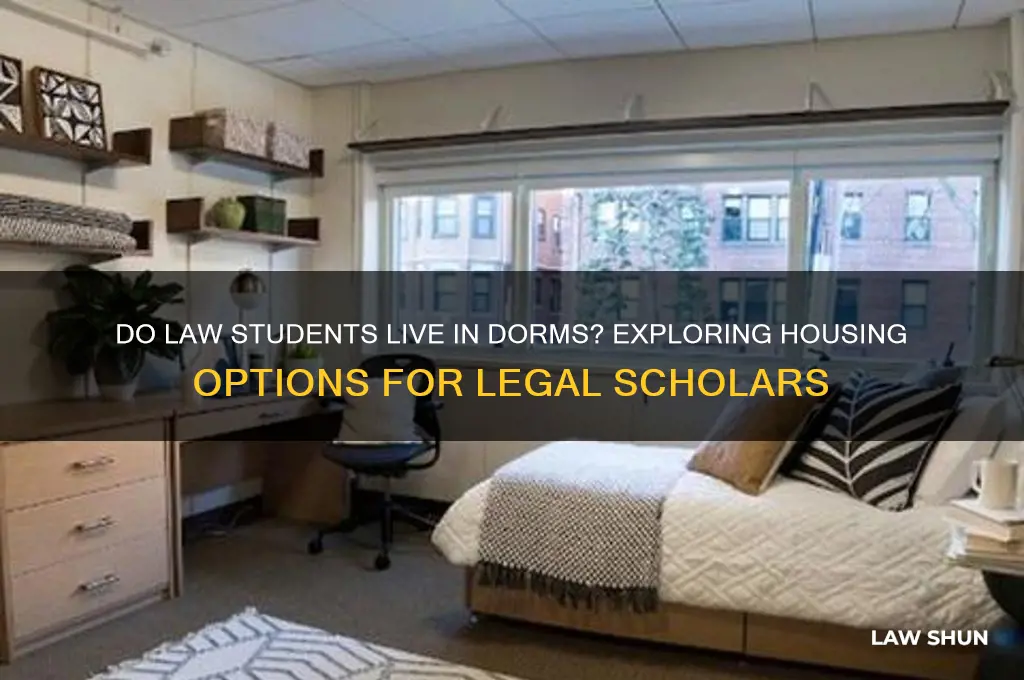 do law students live in dorms