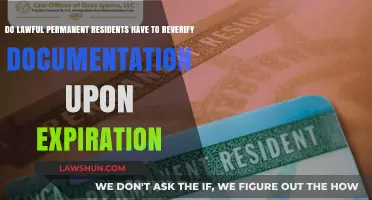 Reverifying Expired Documentation: What Lawful Permanent Residents Need to Know