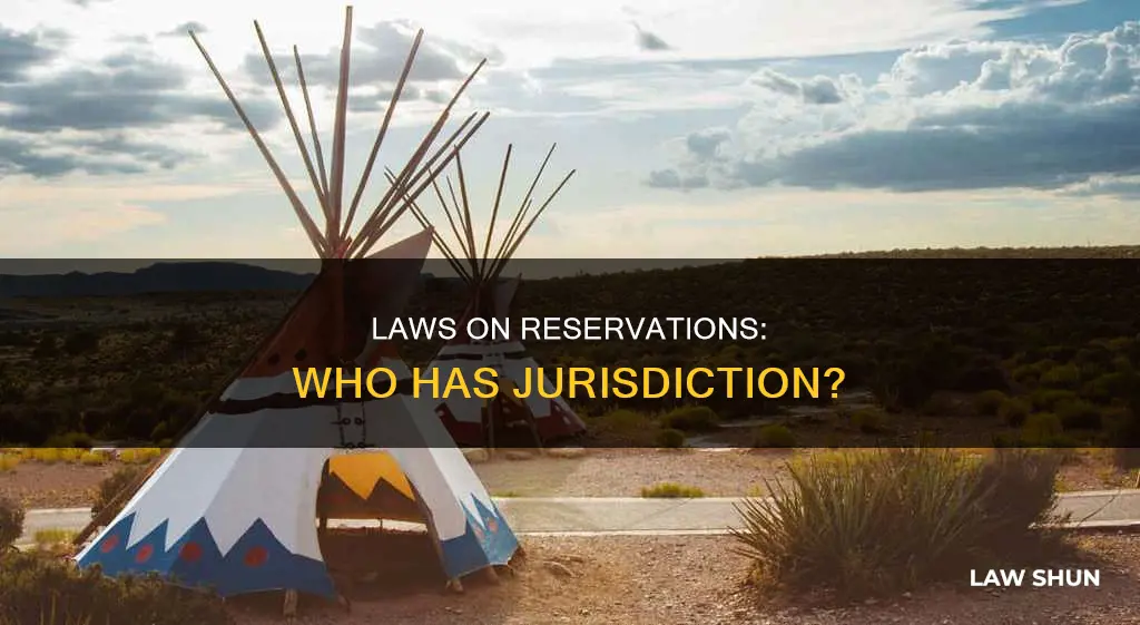 do laws apply on indian reservations