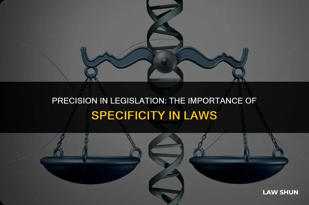 do laws have to be specific