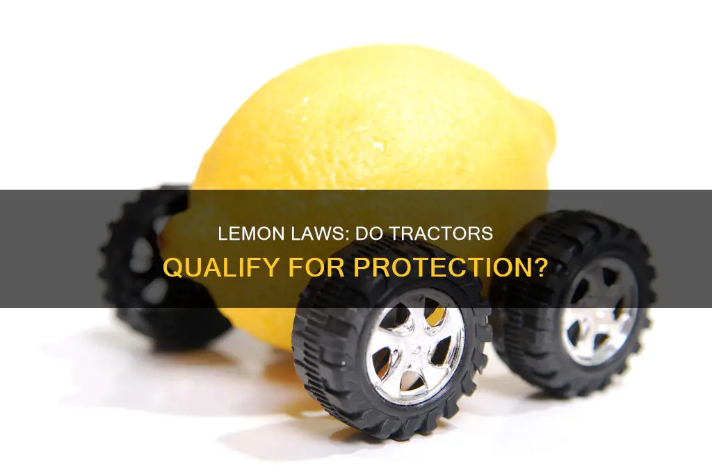 do lemon laws apply to tractors