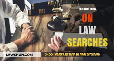 Do Loans Appear on Law Searches: A Comprehensive Guide