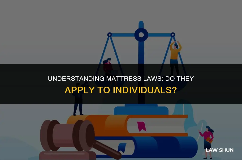 do mattress laws pertain to individual
