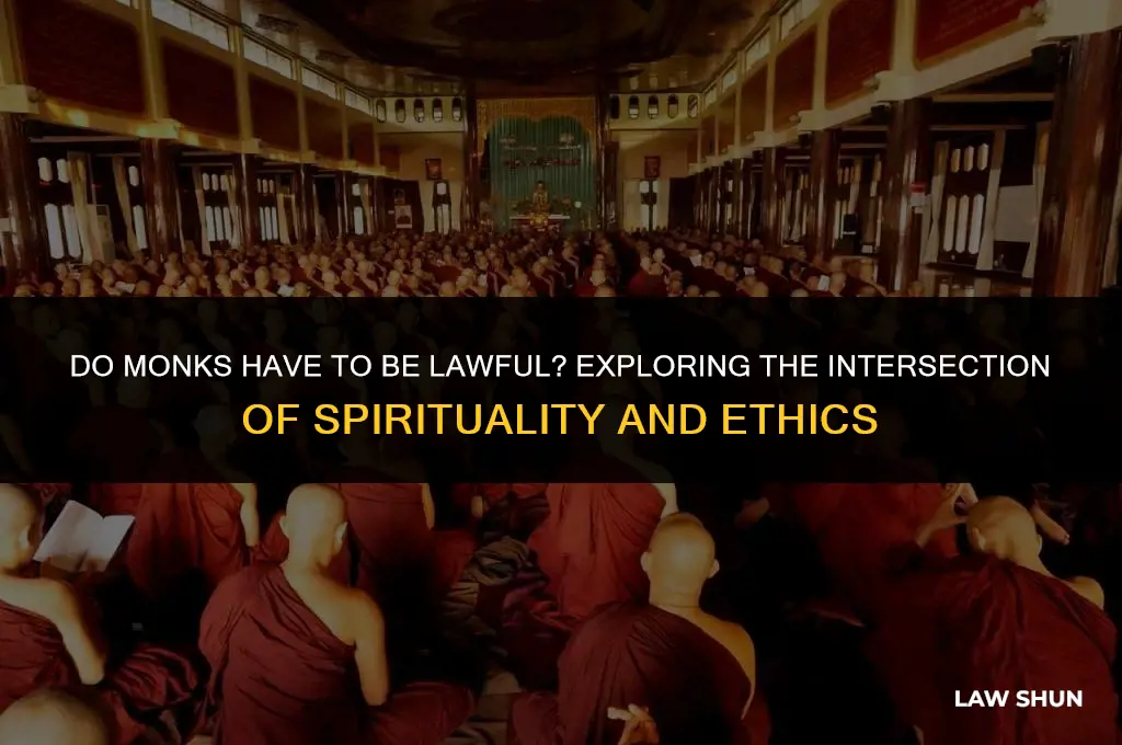 do monks have to be lawful