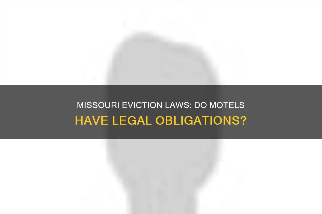 do motels have to abide by eviction laws in missouri