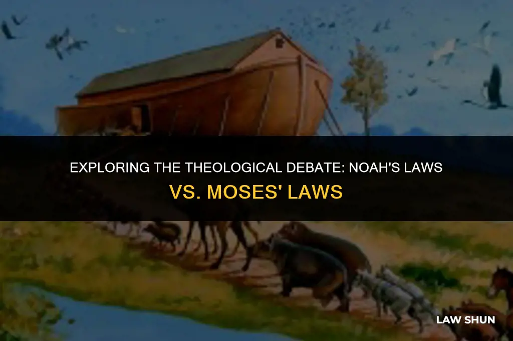 do noahs laws replace moses laws