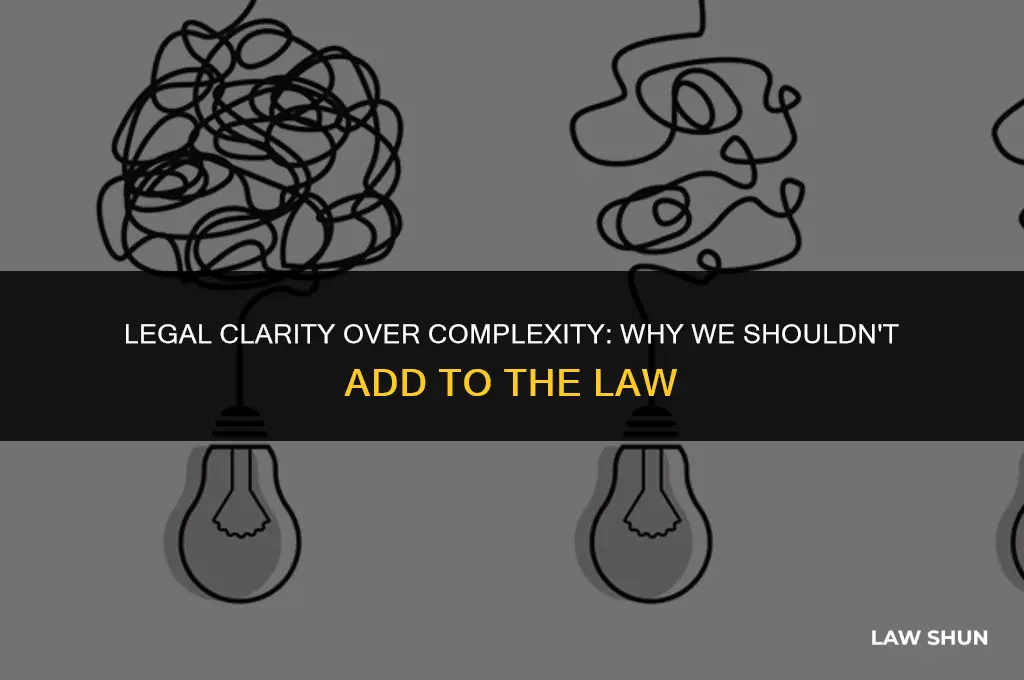 do not add to the law