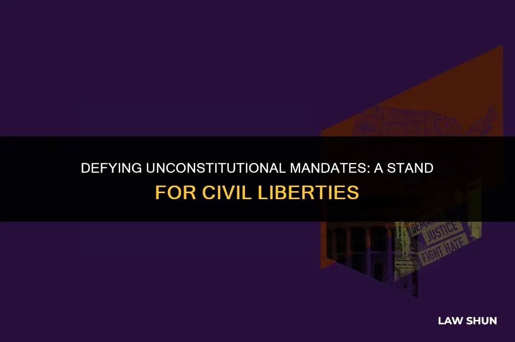 do not comply with unconstitutional law