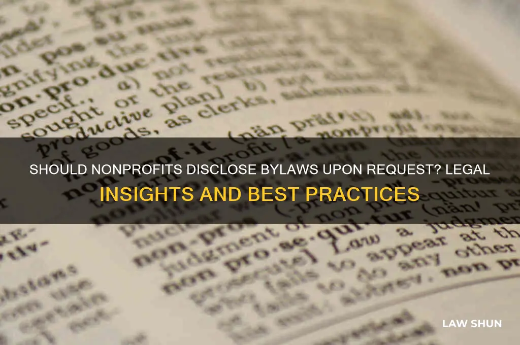 do not-for-profits needs to give their by-laws if requested