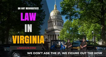 Understanding Virginia's Do Not Resuscitate Law: A Comprehensive Guide