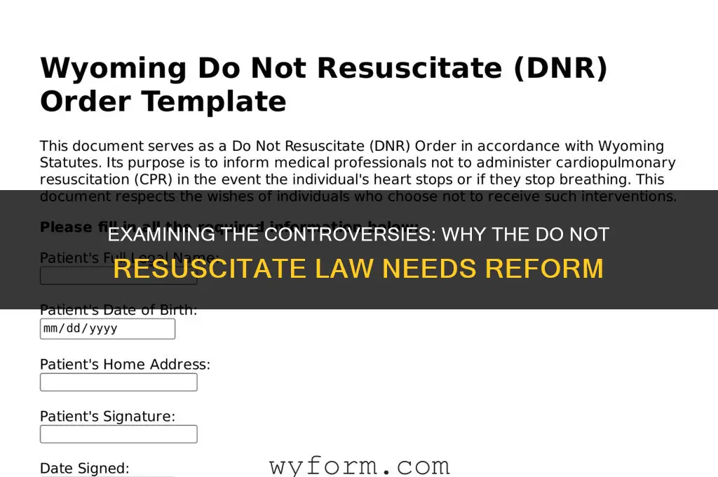do not resuscitate law is flawed