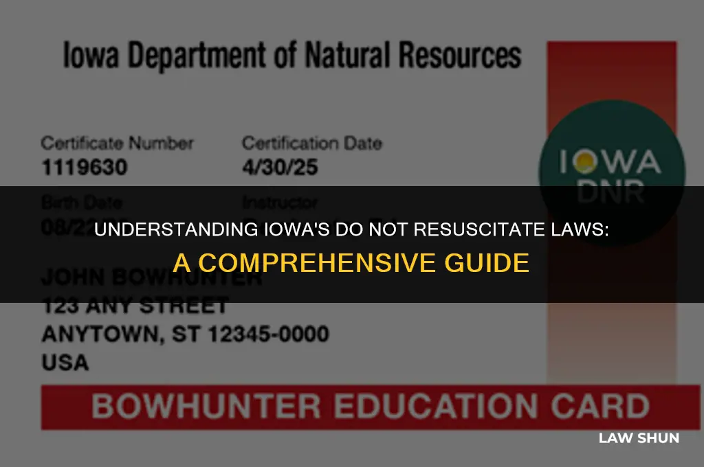 do not resuscitate laws in iowa