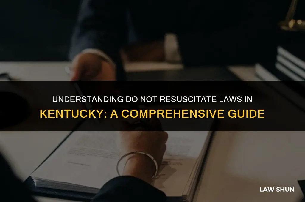 do not resuscitate laws in kentucky