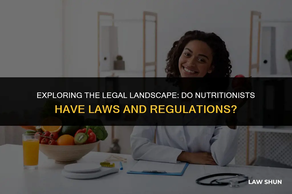 do nutritionist have laws and regulation