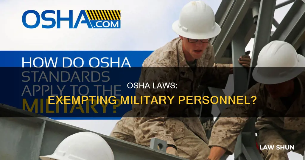 do osha laws apply to military