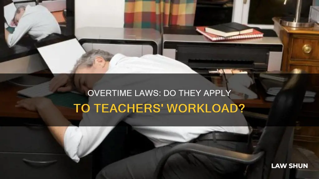 do overtime laws apply to teachers