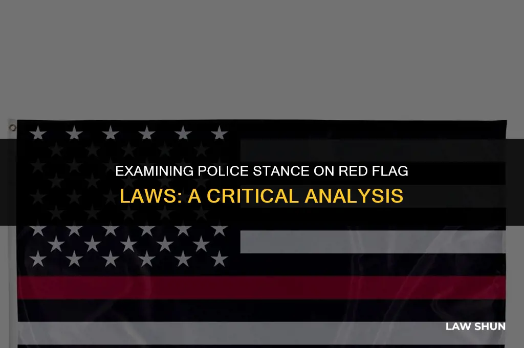 do police support red flag laws