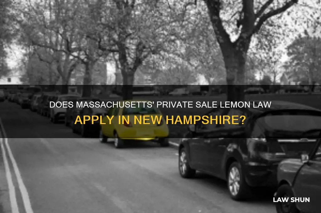 do private sale lemon law massachusetts carry over to nh