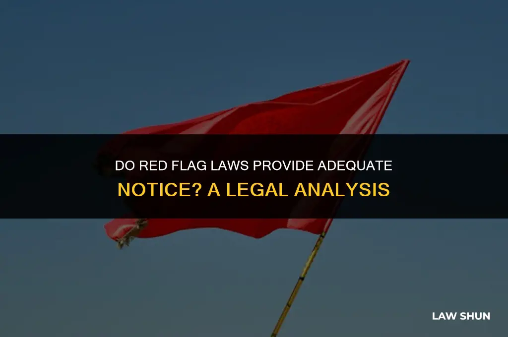 do red flag laws give notice