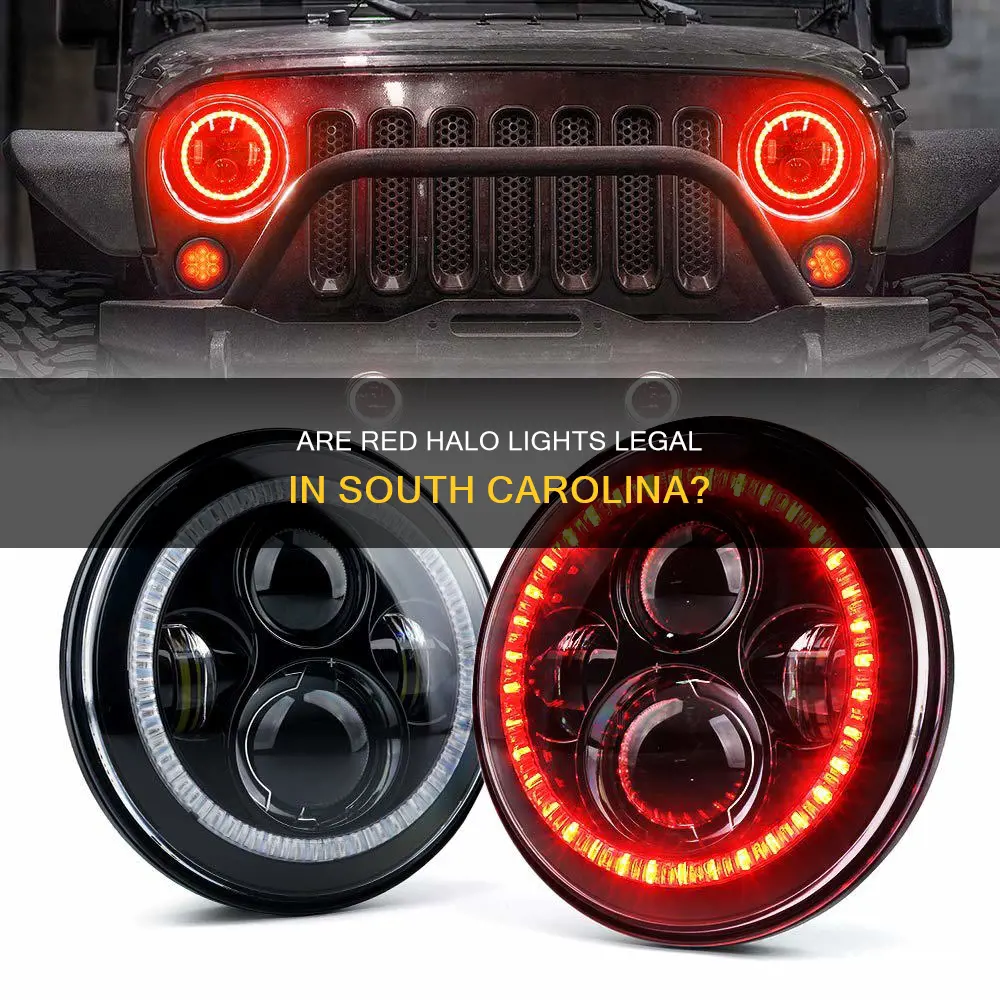 do red halo lights break south carolina vehicle laws