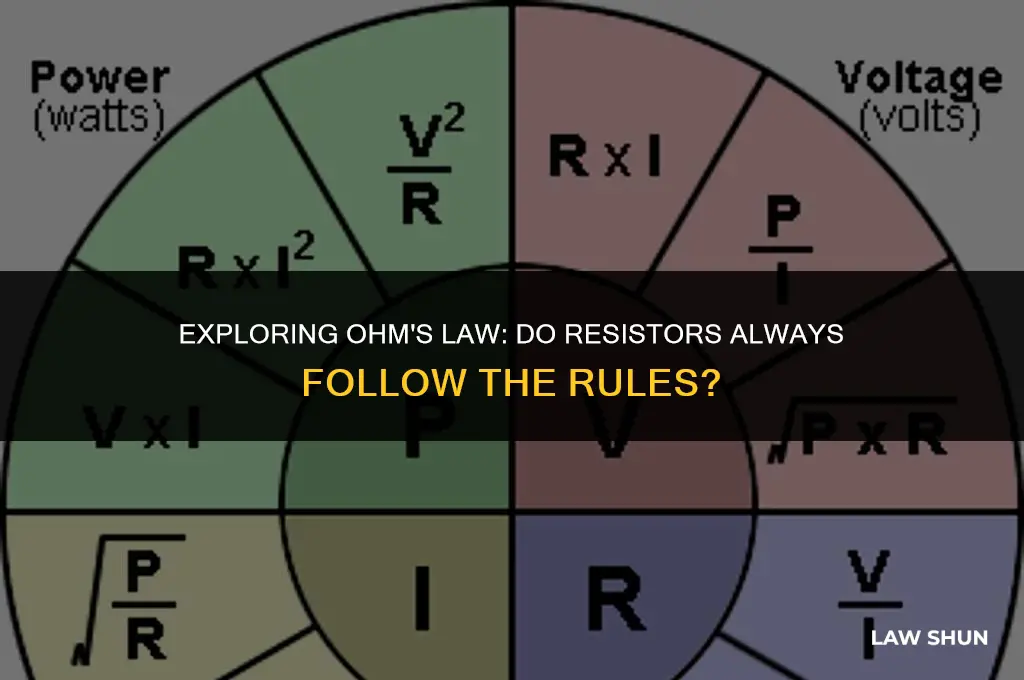 do resistors obey ohm