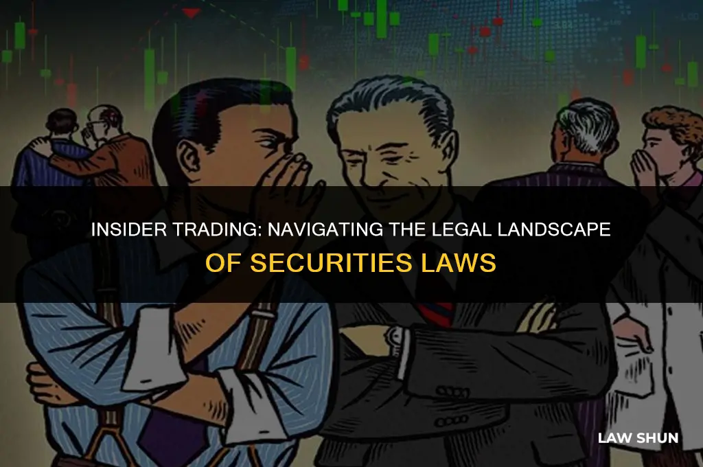do securities laws regulate insider trading