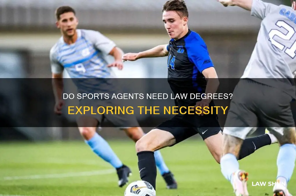 do sports agents need law degrees