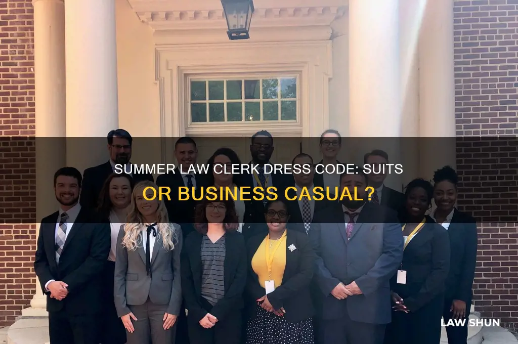 do summer law clerks have to wear suits