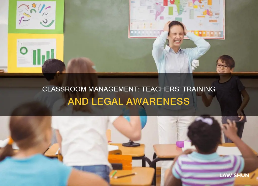 do teachers need classroom managment training case law